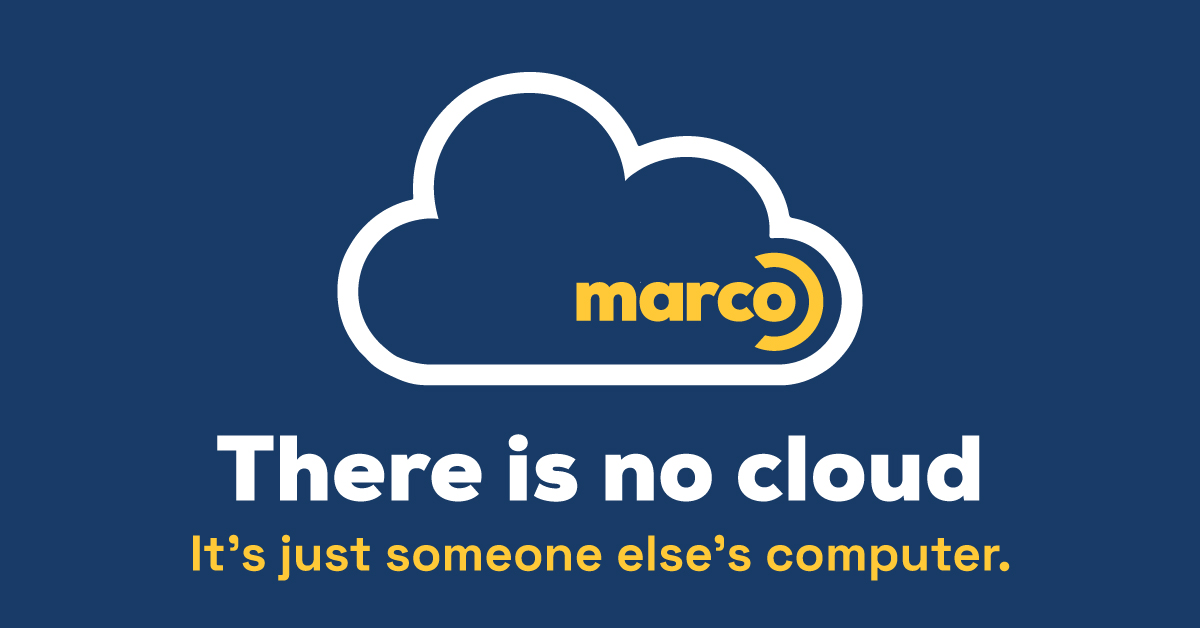 There is no cloud Marco graphic