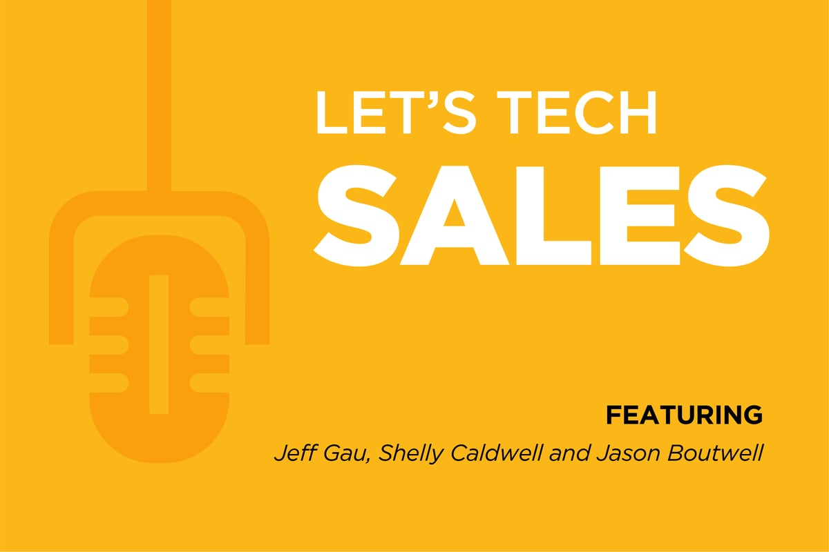 Let's Tech Podcast Series: Ep. 2 Maintaining Sales Stamina