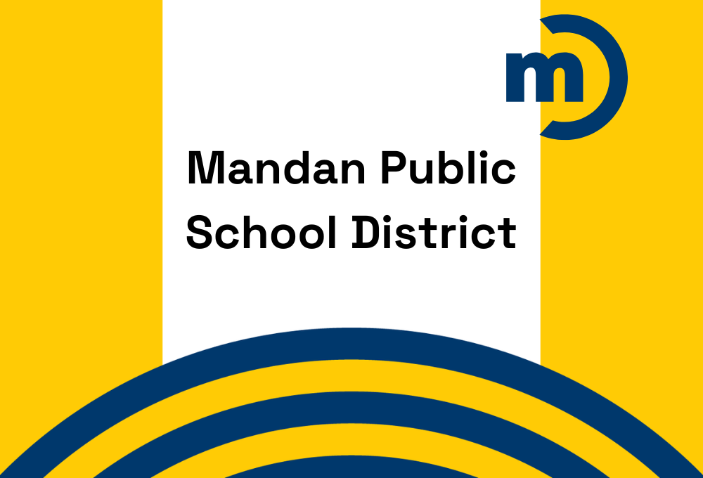 Case Study: Mandan Public School 
