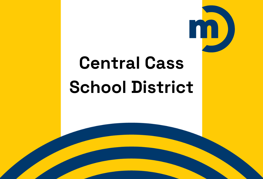 Case Study: Central Cass School District