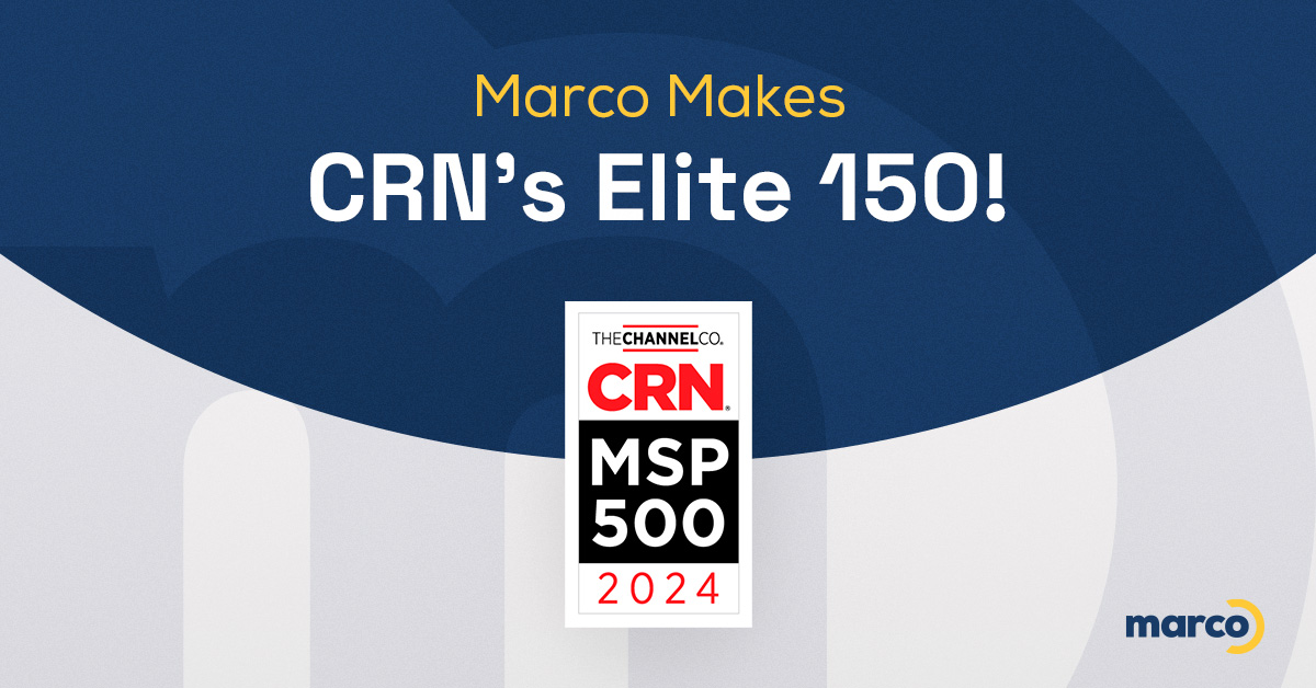 Marco Maintains Elite Status on CRN’s 2024 MSP 500 List