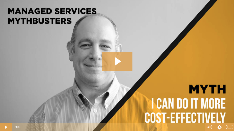 Myth Series #4: We Can Do It More Cost Effectively Ourselves [Video]